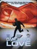 Dangerous Love – tehlikeli aşk izle