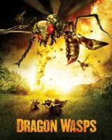 Dragon Wasps: Dev Arılar Türkçe Dublaj izle