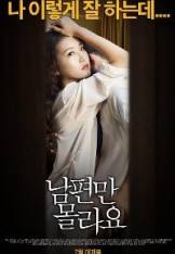 Only My Husband Not Know 2015 erotik film izle