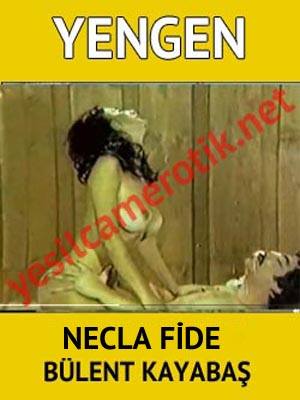 Yengen Yeşilçam Erotik – Necla Fide erotik film