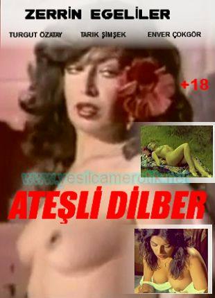 Ateşli Dilber – Zerrin Egeliler Hayat Kadını Rolünde