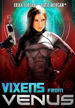 Vixens from Venus konulu erotik film izle