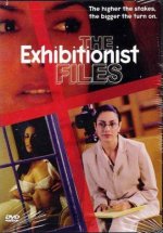 Teşhirci Dosyaları / The Exhibitionist Files