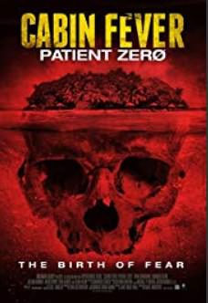 Kabin Ateşi: Hasta Sıfır / Cabin Fever: Patient Zero türkçe dublaj full film izle