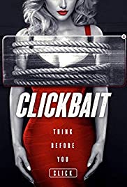 Clickbait tr alt yazılı izle