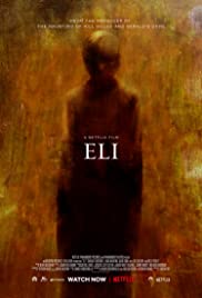 Eli – 2019 / 1080p türkçe dublaj KORKU filmi izle