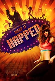 Rüyaların Peşinde – Make It Happen (2008) hd türkçe dublaj izle