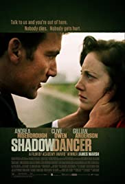 Gölgede Dans – Shadow Dancer izle