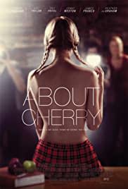 Cherry’nin Hikayesi – About Cherry (2012) hd türkçe dublaj izle