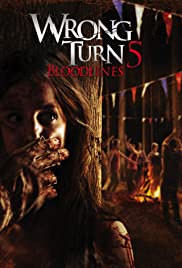 Korku Kapanı 5: Kanlı Parti / Wrong Turn 5: Bloodlines hd türkçe dublaj izle