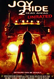 Joy Ride 2: Dead Ahead hd türkçe dublaj izle