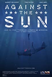 Güneşe Karşı / Against the Sun HD türkçe izle