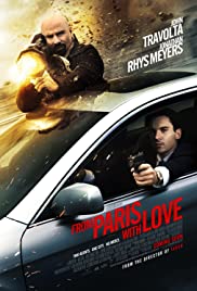 Paris’ten sevgilerle / From Paris with Love türkçe hd izle