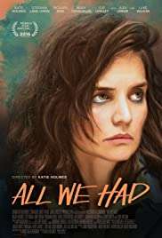 All We Had türkçe dublaj izle