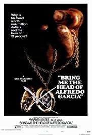 Bana onun kellesini getirin / Bring Me the Head of Alfredo Garcia türkçe dublaj izle