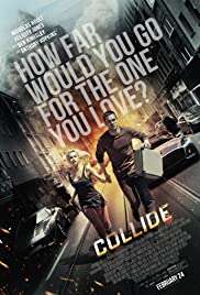 Otoban / Collide türkçe dublaj izle