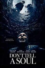 Don’t Tell a Soul izle