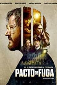 Pacto de fuga alt yazılı izle