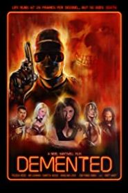 The Demented alt yazılı izle