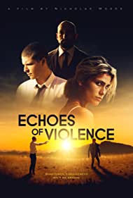 Echoes of Violence alt yazılı izle