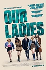 Our Ladies izle