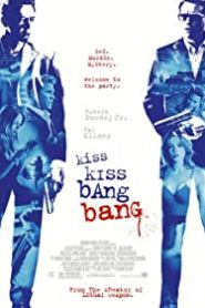 Kiss Kiss Bang Bang izle