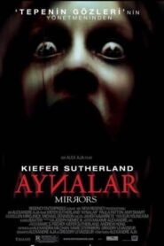 Aynalar – Mirrors (2008) izle