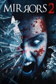 Aynalar 2 – Mirrors 2 (2010) izle