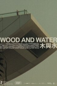 Wood and Water alt yazılı izle