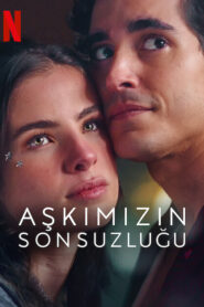 Aşkımızın Sonsuzluğu izle