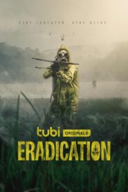 Eradication alt yazılı izle