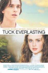 Tuck Everlasting izle