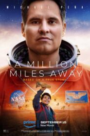 A Million Miles Away izle