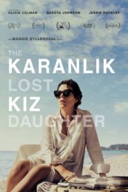 Karanlık Kız Türkçe Dublaj Full izle